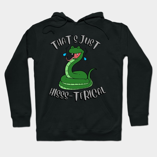 Thats just hisss-terical Hoodie by Pet Station